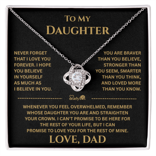 To My Daughter Gift From Dad "I Love You Forever"