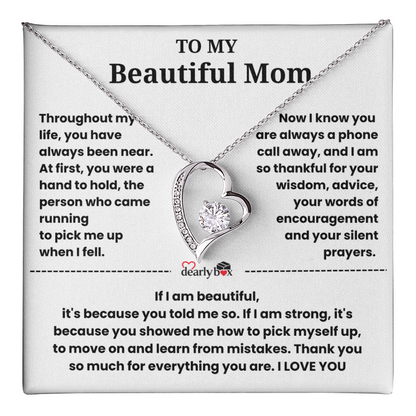 To My Beautiful Mom I Love you "Heart Necklace"