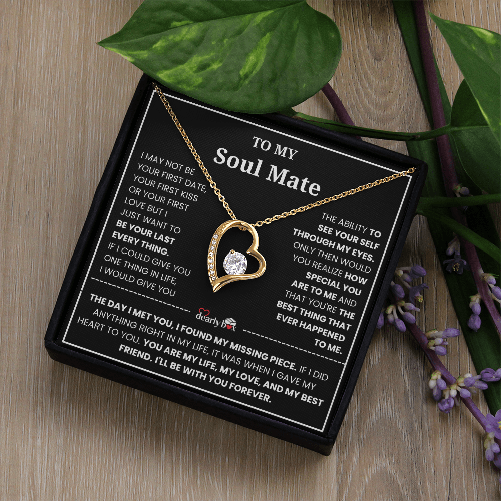 To My Soulmate || Forever Love Necklace