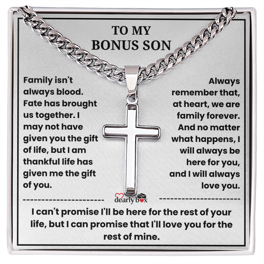 To My Bonus Son - "My Family Forever" Artisan Cross Cuban Link Chain Gift